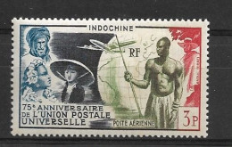 INDOCHINE 1949 75th Anniversary Of The UPU MNH - 1949 75e Anniversaire De L'UPU