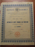 DAHOMEY - BANQUE DU DAHOMEY - ACTION DE 100 FRS - PARIS 1928 - PEU COURANT, MAIS ETAT TRES MOYEN, VOIR SCANS - Other & Unclassified