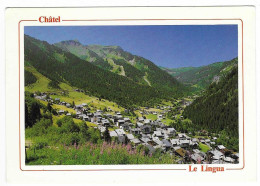 Chatel - Le Lingua - Vue Générale - N°5211 # 2-24/18 - Châtel