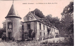 89 -  DICY -  Chateau De La Motte Des Pres - Otros & Sin Clasificación