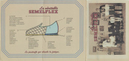 - Thèmes Div -ref-V V942- Publicité Semi Moderne 3 Volets - Brevet D Invention De La Pantoufle Semeflex - - Advertising