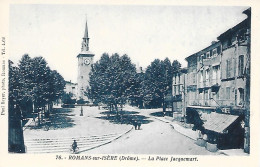 ROMANS SUR ISERE    - ( 26 )-  La Place Jacquemart - Romans Sur Isere