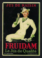 Ancienne étiquette Jus De Raisin Fruidam Le Jus De Qualité  " Femme Superbe" - Limonaden & Soda