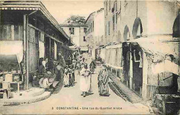 Algérie - Constantine - Une Rue Du Quartier Arabe - Animée - CPA - Voir Scans Recto-Verso - Konstantinopel