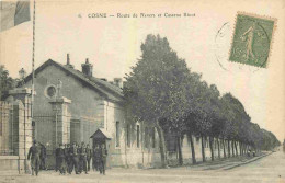 58 - Cosne Cours Sur Loire - Route De Nevers Et Caserne Binot - Animée - Militaria - CPA - Voyagée En 1917 - Voir Scans  - Cosne Cours Sur Loire