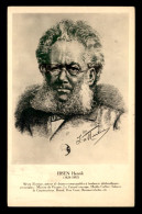 ECRIVAINS - IBSEN HENRIK, ECRIVAIN DRAMATURGE NORVEGIEN 1828-1906 - Schriftsteller