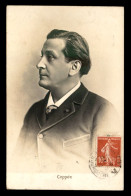 ECRIVAINS - FRANCOIS COPPEE, POETE, DRAMATURGE ET ROMANCIER FRANCAIS 1842-1908 - Schriftsteller