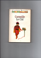 LE CID  CORNEILLE  Classiques Larousse 1990 - 12-18 Years Old