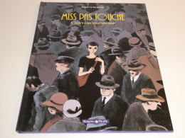 EO MISS PAS TOUCHE TOME 4 / TBE - Ediciones Originales - Albumes En Francés
