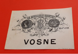 ETIQUETTE ANCIENNE VERS 1900 / VOSNE / CH . MOISSENET - BRINTET A NUITS - Bourgogne