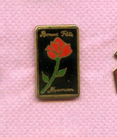 Rare Pins Rose Rouge Bonne Fete Maman P534 - Sonstige & Ohne Zuordnung