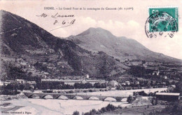 04 - DIGNE -  Le Grand Pont Et La Montagne Du Cousson - Digne