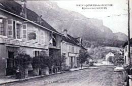 38 - Isere -  SAINT JOSEPH  De RIVIERE - Restaurant Cottin - Parfait Etat - Sonstige & Ohne Zuordnung