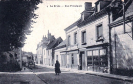 37 - Indre Et Loire -  LA CROIX En TOURAINE - Rue Principale - Other & Unclassified