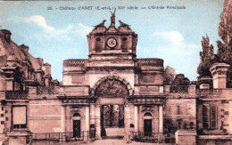 28 - Chateau D'ANET - L'entrée Principale - Anet