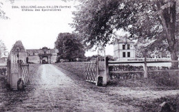 72 - Sarthe - SOULIGNE Sous VALLON - Chateau Des Epichelieres - Autres & Non Classés