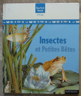 Insectes Et Petites Bêtes De Claire Llewellyn Nathan Collection Mon Petit Monde - Wissenschaft