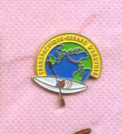 Rare Pins Transpacifique Gerard D'aboville P545 - Bateaux