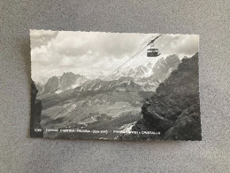 Funivia Cortina Faloria Pomagagnon E Cristallo Carte Postale Postcard - Belluno