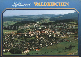 71996486 Waldkirchen Niederbayern Fliegeraufnahme Waldkirchen - Autres & Non Classés