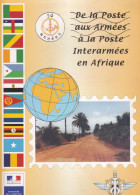 Document La Poste Aux Armées à La Poste Interarmées En Afrique Avec 12 Feuillets De 1993 à 2003 - Documents Of Postal Services