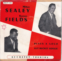 MILTON SEALEY/KANSAS FIELDS - FR EP - BLUES A GO GO + 1 - Blues