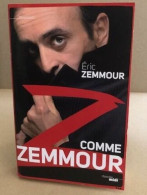 Z Comme Zemmour - Politik