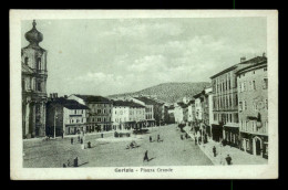 ITALIE - GORIZIA - PIAZZA GRANDE - Gorizia