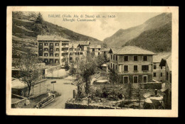 ITALIE - BALME - ALBERGHI CAMMUSSOTTI - Sonstige & Ohne Zuordnung