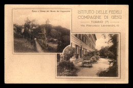 ITALIE - TORINO - ISTITUTO FEDELI COMPAGNE DI GESU  - Education, Schools And Universities
