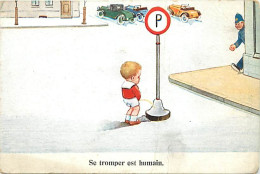 - Thèmes Div -ref-V V932- Illustrateur - Se Tromper Est Humain - Petit Garçon Faisant Pipi Sur Un Panneau - Humour - - 1900-1949