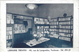 31 - HAUTE GARONNE - TOLOUSE - LIBRAIRIE TRENTIN - Toulouse