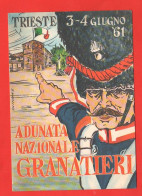 Granatieri Adunata Trieste 1961 Illustrata Svanini Granadiers - Patriotiques