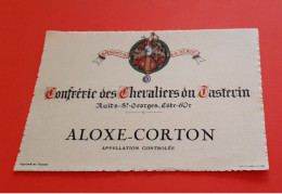 ETIQUETTE ANCIENNE / ALOXE - CORTON / CONFRERIE DES CHEVALIERS DU TASTEVIN - Bourgogne