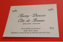 ETIQUETTE ANCIENNE / AUXEY - DURESSES COTE DE BEAUNE 1981 / GAEC ROY FRERES - Bourgogne