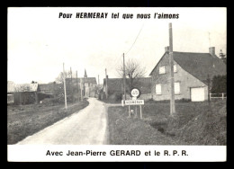 78 - HERMERAY - ENTREE DE LA VILLE - CARTE DE CANDIDATURE DE M. J.P. GERARD R.P.R. - Other & Unclassified