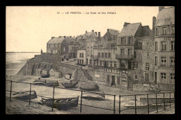 62 - LE PORTEL - LA CALE ET LES HOTELS - Le Portel