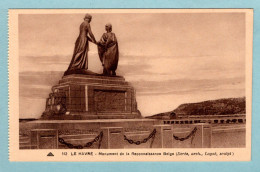 CP 76 - Le Havre - Monument De La Reconnaissance Belge - Non Classificati