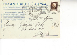 ITALIA  1932 - Cartolina Privata Con Pubblicità Commerciale "GRAN CAFFE' ROMA" - Marcophilie
