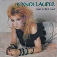 CYNDI LAUPER  - HL SG - TIME AFTER TIME + I'LL KISS YOU - Rock