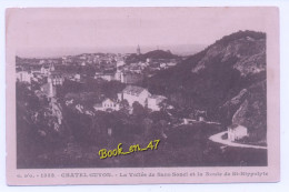 {94292} 63 Puy De Dôme Chatel-Guyon , La Vallée De Sans Souci Et La Route De Saint Hippolyte - Châtel-Guyon