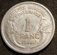 Pas Courant - FRANCE - 1 FRANC 1944 C - Morlon - Gad 473 - KM 885a.3 - 1 Franc