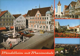 71991377 Mindelheim Rathaus Mariensaeule Maximilianstrasse Ob Tor Maristen Colle - Mindelheim