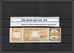 95268 Colis Postaux Paris Pour Paris N°140 5kg  Cote 60 Euros Avec N°902A Dans Cartouche - Nuevos