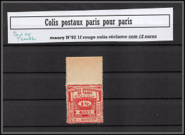 95263a Colis Postaux Paris Pour Paris N°92 1f Rouge  Neuf ** Mnh Bord De Feuille - Mint/Hinged