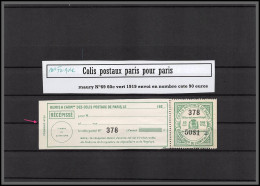 95259c Colis Postaux Paris Pour Paris N°69 60C VERT Envoi En Nombre 1919 Cote 90 Euros Avec Numéro De Formule - Mint/Hinged