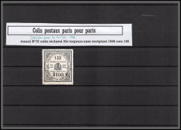 95248 Colis Postaux Paris Pour Paris N°37 Colis Non Réclamé 35c Cote 185 Euros Dentelés Sur 4 Cotés - Nuovi