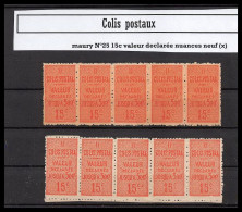 95203 Colis Postaux N°25 15c Valeur Déclarée 2 Bande De 5 Nuances Neuf (x) Cote 190 Euros - Ongebruikt