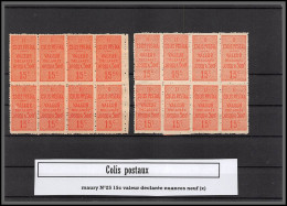 95202a Colis Postaux N°25 15c Valeur Déclarée 2 BLOCS DE 8 Nuances Neuf (x) Cote 304 Euros - Mint/Hinged