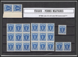 95196 Fiscaux Permis Militaire  TR5 Lot De 23 Exemplaires Dont Bloc De 9 Cote 345 Euros Neuf ** Sans Charnière MNH - Collections